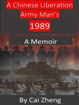 cover image of A Chinese Liberation Army Man's 1989
